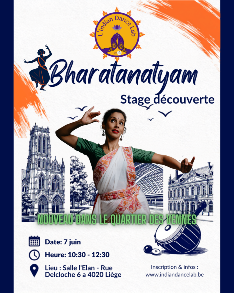 Affiche officielle du stage découverte de Bharatanatyam à Liège par L'Indian Dance Lab, quartier des Vennes.